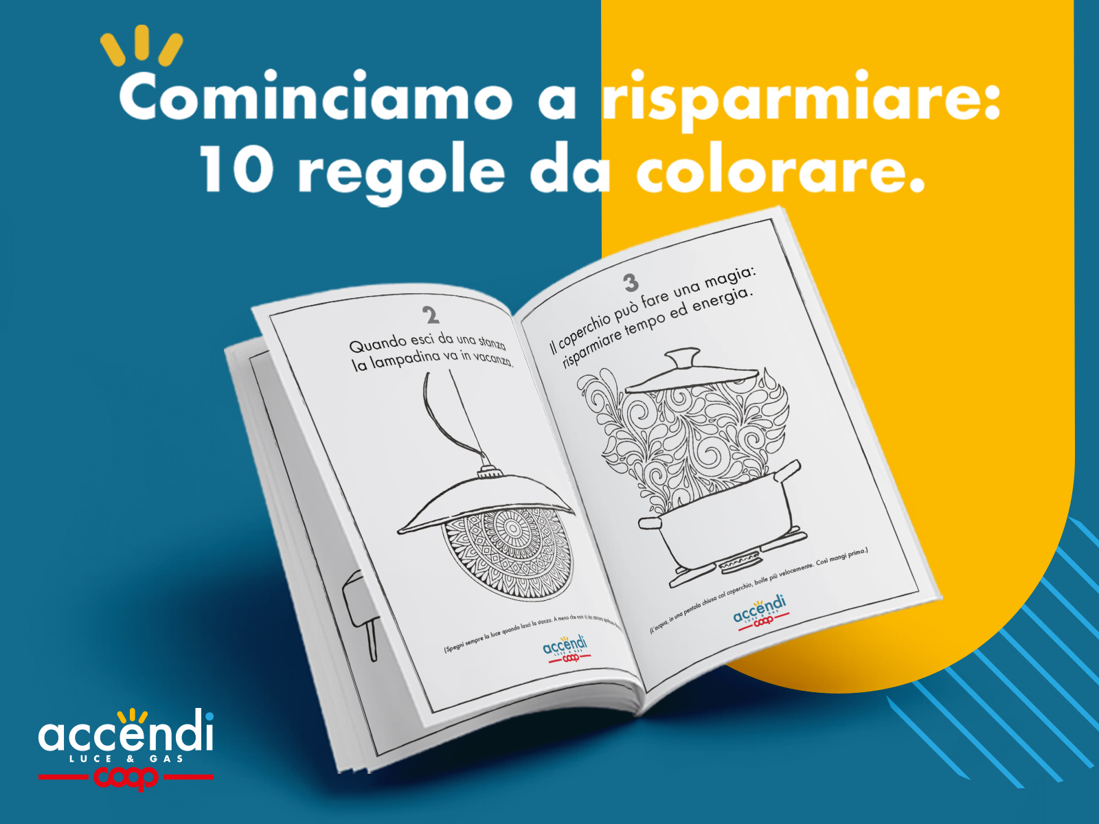 Anche Accendi Luce e Gas ha lanciato il suo coloring book antistress dal titolo “cominciamo a risparmiare: 10 regole da colorare”