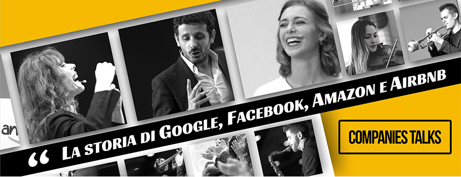 I Companies Talks spiegano come sono nate le grandi aziende di successo come Google o Facebook
